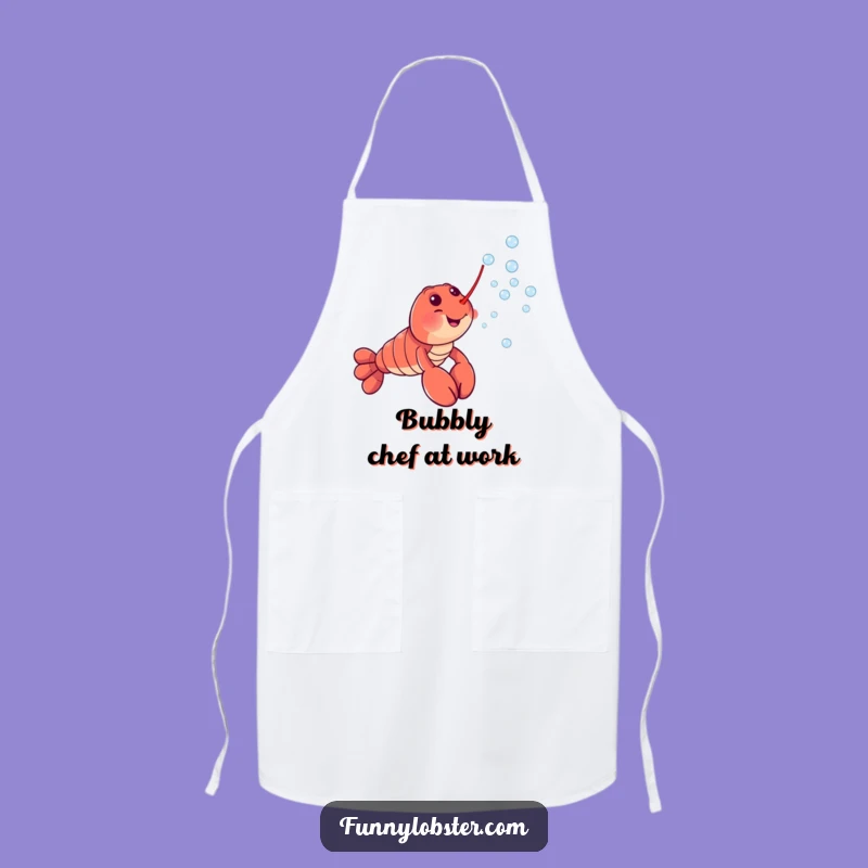 Funny Lobster Apron: Cheerful Bubble Blower Chef, Humorous Kitchen Gift
