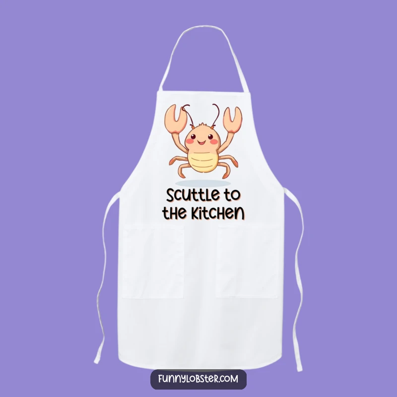 Funny Kawaii Lobster Scuttle Apron: Playful Kitchen Wear, Hilarious Humorous Gift