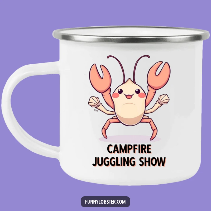Funny Kawaii Lobster Juggling Camping Mug: Skilled Outdoorsy Gift, Humorous