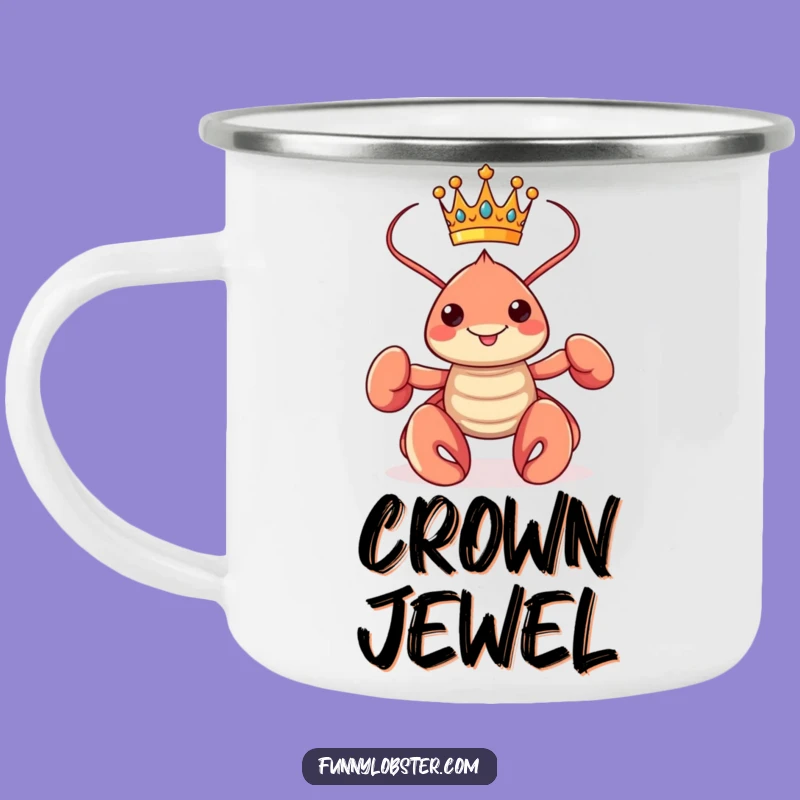 Funny Kawaii Lobster King Camping Mug: Rule the Outdoors with Royal Style