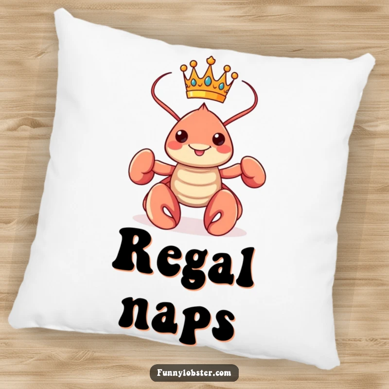Funny kawaii lobster wearing a crown and posing proudly, featured on a soft and plush pillow for regal comfort.