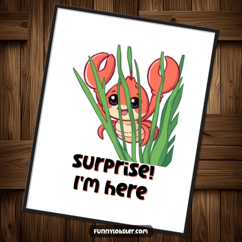 Funny digital art print of a smiling lobster with large eyes peeking from behind seaweed, conveying curiosity and charm.
