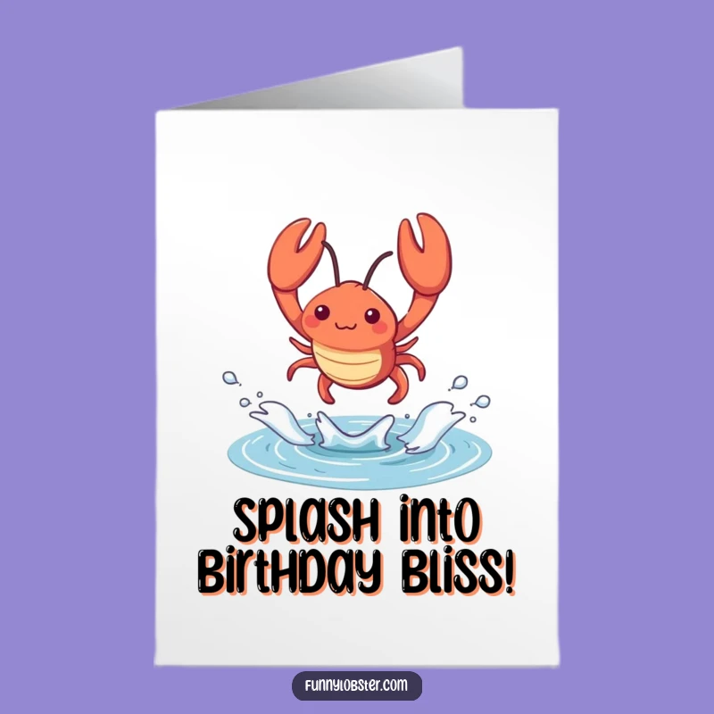 Free Printable Birthday Card: Kawaii Lobster Splash Fun Funny Downloadable Gift