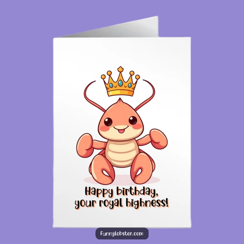 Free Printable Birthday Card: Regal Kawaii Lobster - Royal Downloadable!