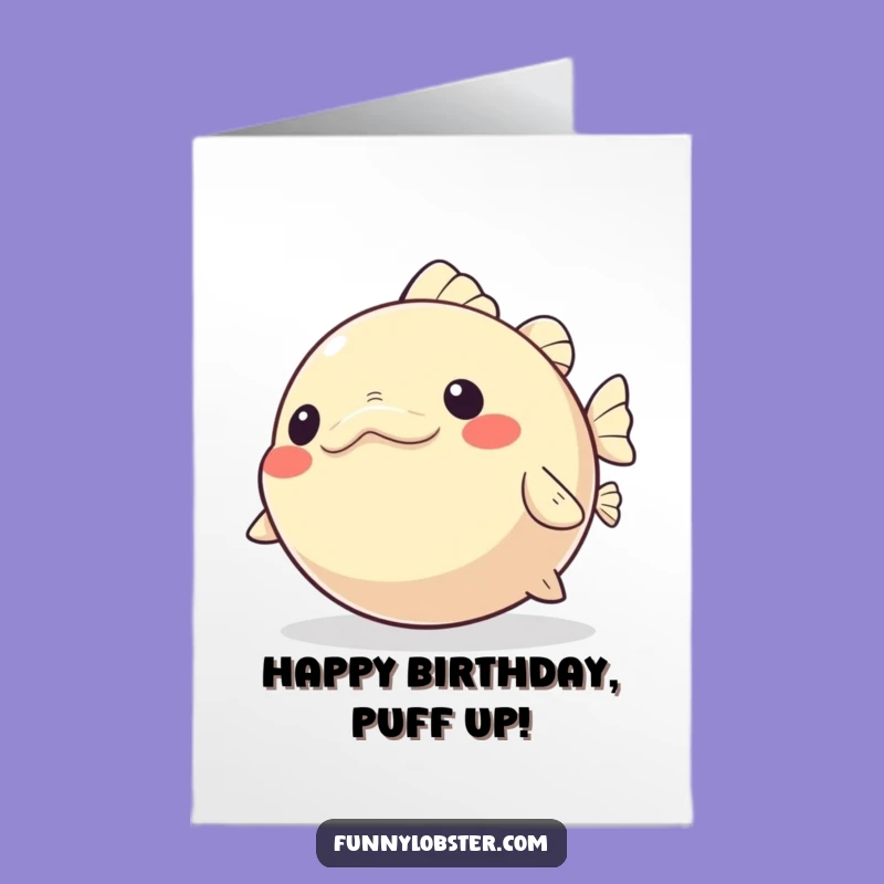 Free Printable Pufferfish Birthday Card - Inflating with Joy Downloadable Gift