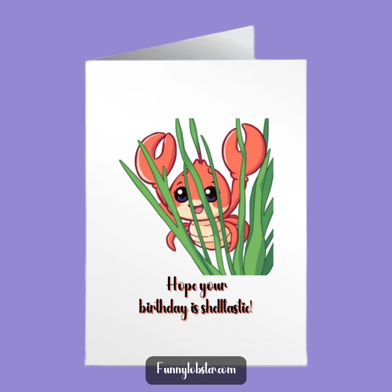 Free Printable Birthday Card: Peek-a-Boo Lobster - Downloadable Funny Gift