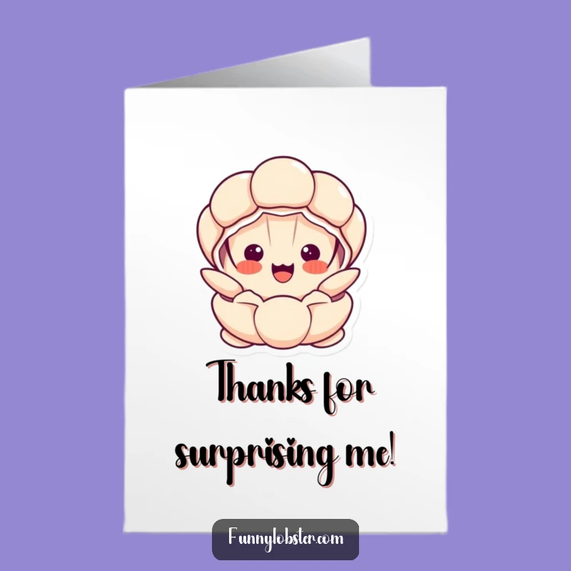 Free Printable Kawaii Clam Thank You Card: Hilarious Surprise Downloadable Gift!