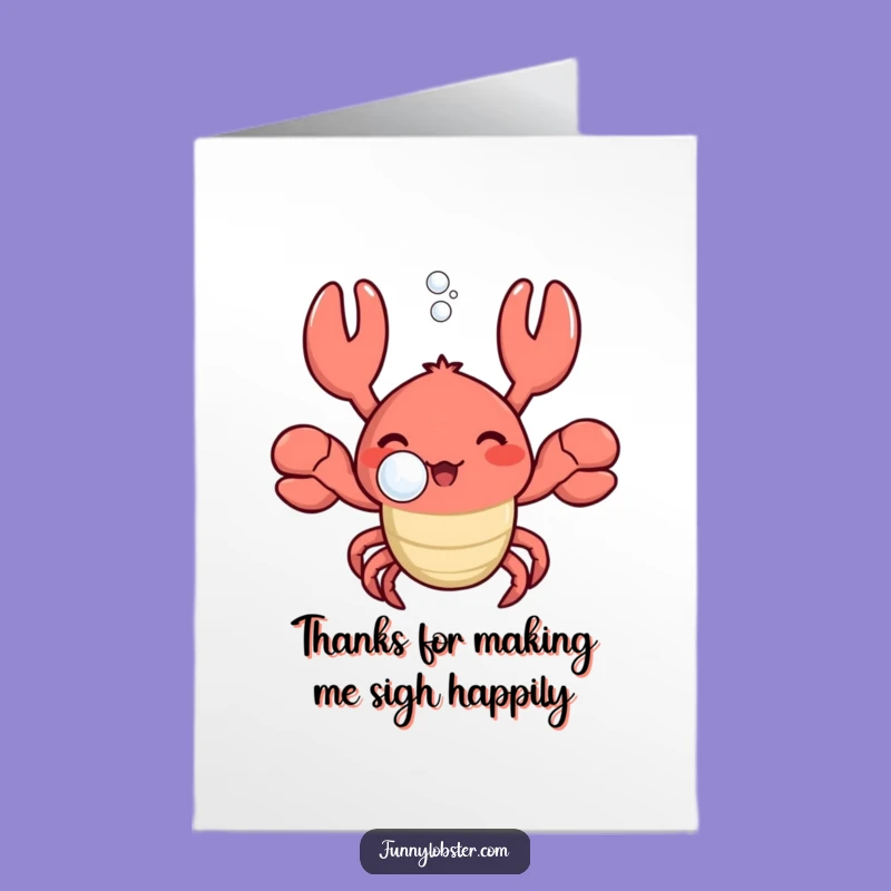 Free Printable Thank You Card: Kawaii Lobster Bubble - Grateful Downloadable!