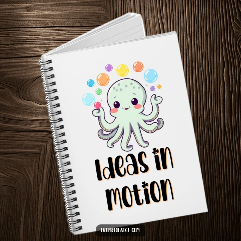 Funny Kawaii Octopus Notebook with colorful bubbles being juggled, perfect for writing fun ideas.