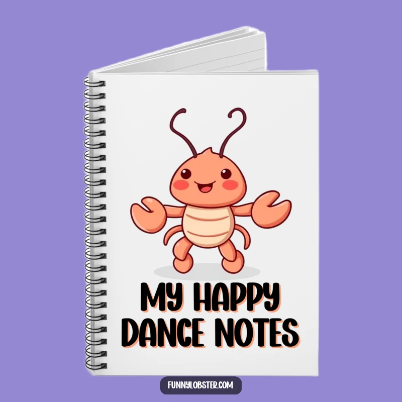 Funny Lobster Notebook: Dancing Jig Jotter, Rhythmic Ideas, Humorous Gift
