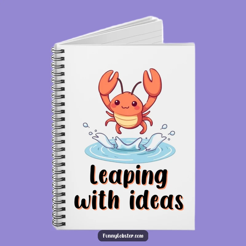 Funny Kawaii Lobster Splash Notebook: Energetic Journal, Hilarious Humorous Gift