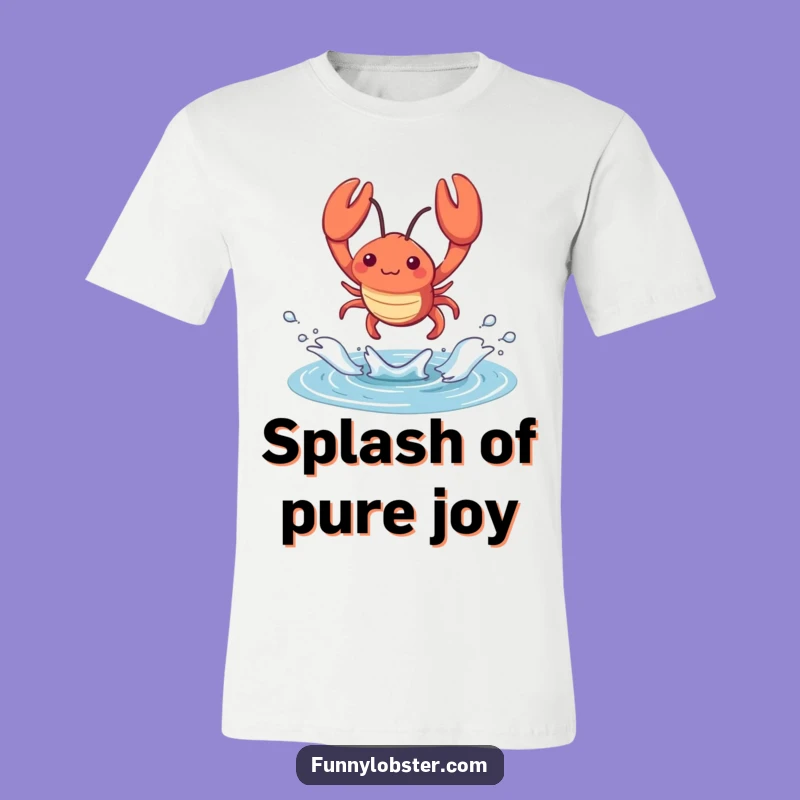 Funny Kawaii Lobster Splash T-Shirt: Dynamic Crustacean Apparel, Humorous Gift