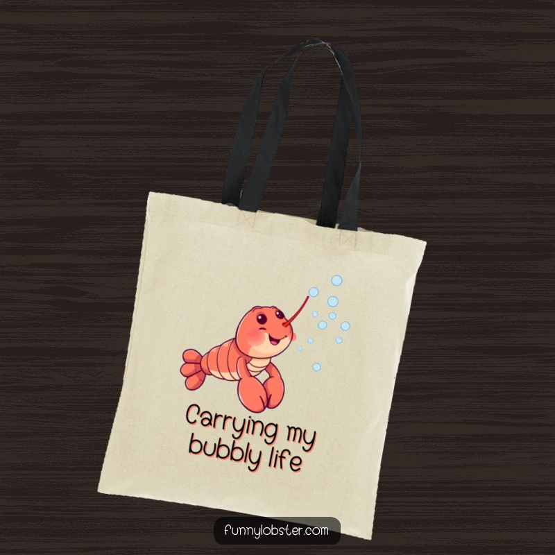 Funny tote bag with a joyful lobster character playfully blowing a flurry of tiny, iridescent bubbles, symbolizing carefree joy.